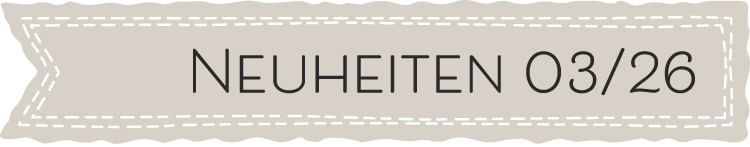 Neuheiten 03/26