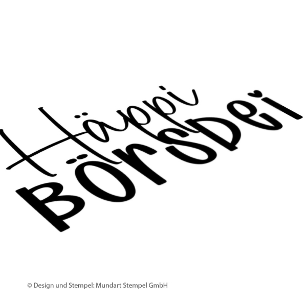 Holzstempel Häppi Börsdei