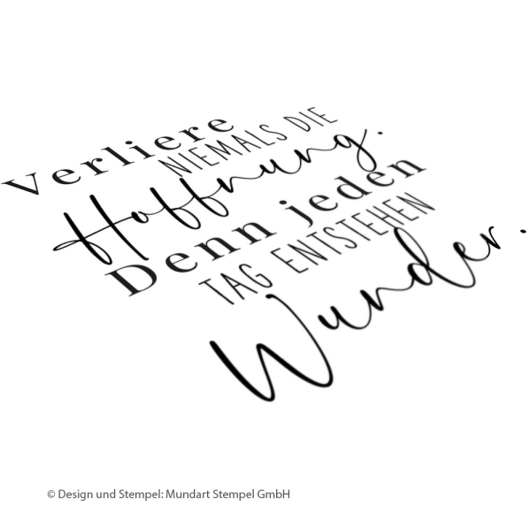 Holzstempel Verliere niemals die Hoffnung