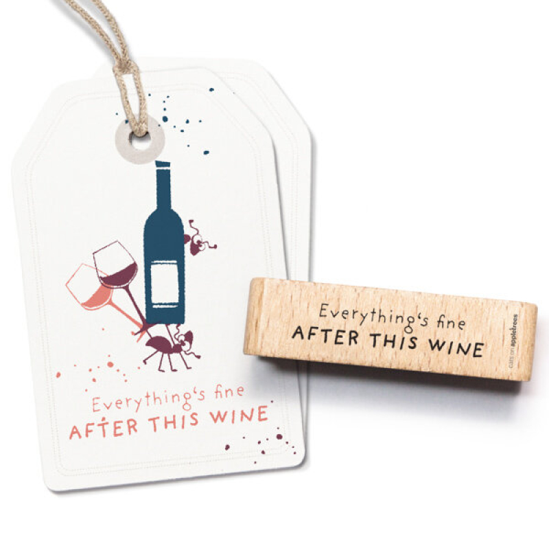 Holzstempel Everything's fine after this Wine