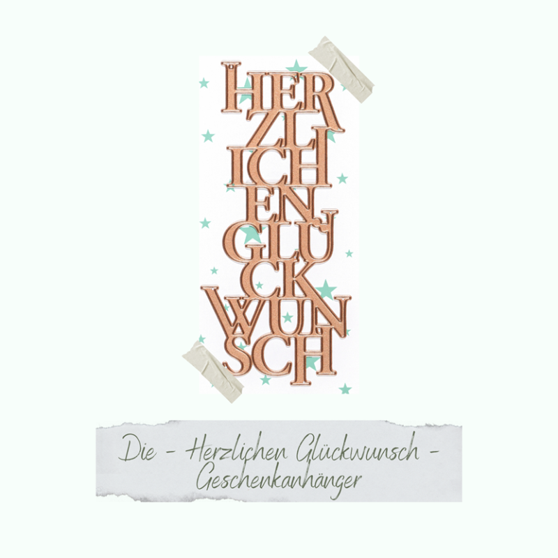 Stanzschablone Herzlichen Glückwunsch Geschenkanhänger