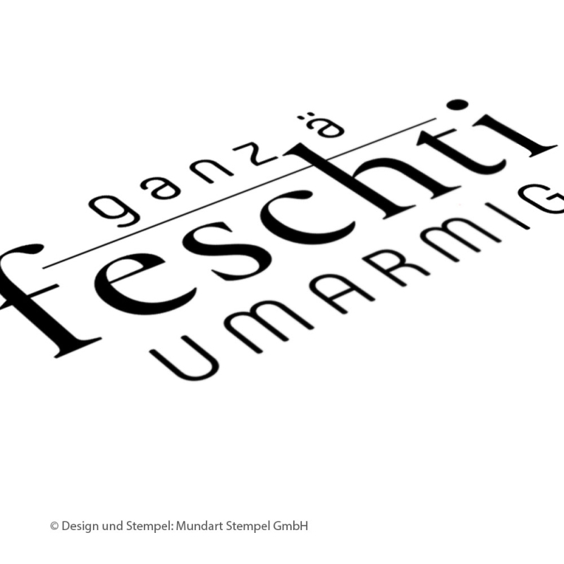 Holzstempel ganz ä feschti Umarmig