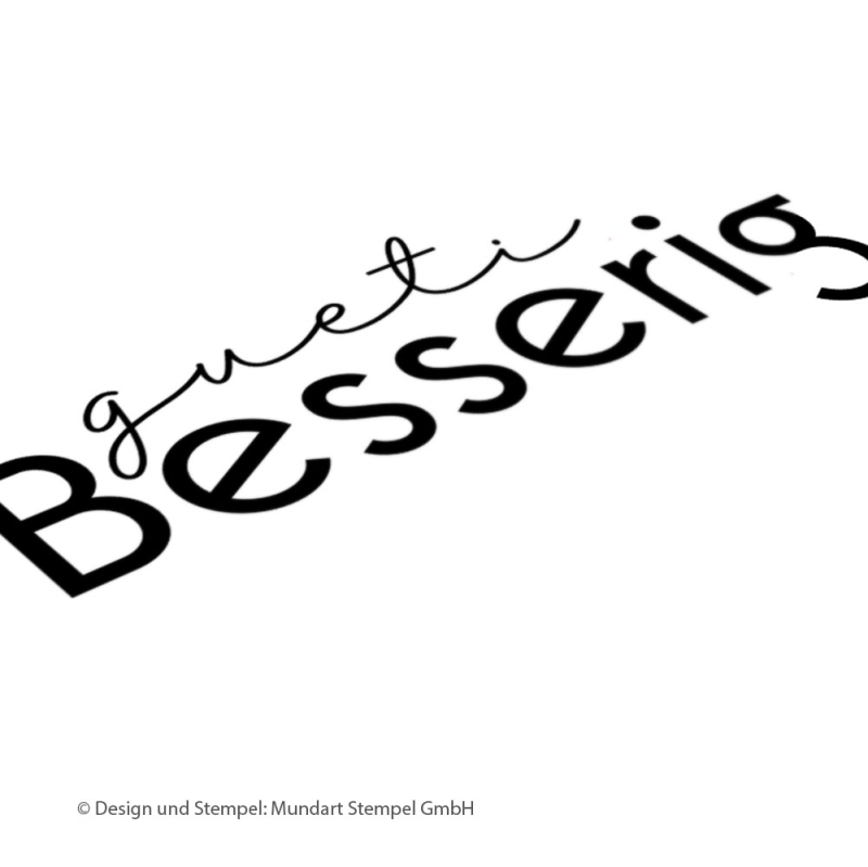 Holzstempel gueti Besserig